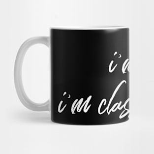 i'm not old i'm classic 2 Mug